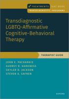Transdiagnostic LGBTQ-Affirmative Cognitive-Behavioral Therapy: Therapist Guide
 0197643302, 9780197643303