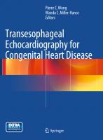 Transesophageal Echocardiography for Congenital Heart Disease
 9781848000612, 1848000618, 9781848000643, 1848000642