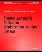 Transfer Learning for Multiagent Reinforcement Learning Systems [1 ed.]
 3031004639, 9783031004636