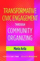 Transformative Civic Engagement Through Community Organizing [1 ed.]
 9781620361054