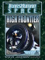 Transhuman Space Classic: High Frontier
 155634709X