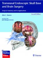 Transnasal endoscopic skull base and brain surgery : surgical anatomy and its applications [2nd ed.]
 9781626237117, 1626237115