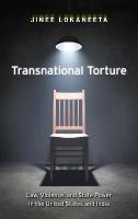 Transnational Torture: Law, Violence, and State Power in the United States and India
 0814752799, 9780814752791