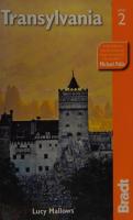 Transylvania (Bradt Travel Guide) [2 ed.]