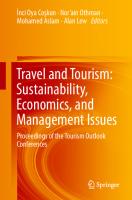 Travel and Tourism: Sustainability, Economics, and Management Issues: Proceedings of the Tourism Outlook Conferences
 9811070679, 9789811070679