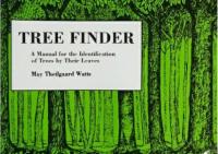 Tree Finder : A Manual for the Identification of Trees by Their Leaves [2 ed.]
 9780912550015