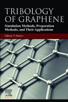 Tribology of Graphene: Simulation Methods, Preparation Methods, and Their Applications
 0128186410, 9780128186411