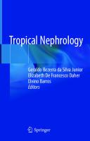 Tropical Nephrology [1st ed.]
 9783030444990, 9783030445003