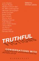 Truthful Fictions: Conversations with American Biographical Novelists
 9781623567415, 9781623568252, 9781628926958, 9781623561826