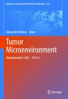 Tumor Microenvironment: Hematopoietic Cells – Part A (Advances in Experimental Medicine and Biology, 1224)
 3030357228, 9783030357221