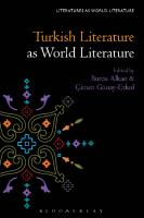 Turkish Literature as World Literature
 9781501358012, 9781501358043, 9781501358036