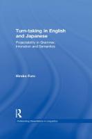 Turn-taking in English and Japanese - Projectability in Grammar, Intonation and Semantics