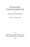 Turnier-Taschenbuch [2., verb. u. erw. Aufl. Reprint 2019]
 9783111475066, 9783111108117