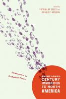 Twenty-First-Century Immigration to North America: Newcomers in Turbulent Times [1 ed.]
 0773549439, 9780773549432