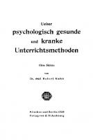 Ueber psychologisch gesunde und kranke Unterrichtsmethoden: Eine Skizze [Reprint 2019 ed.]
 9783486745405, 9783486745399
