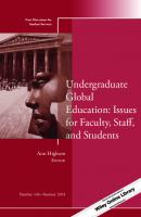Undergraduate Global Education: Issues for Faculty, Staff, and Students : New Directions for Student Services, Number 146 [1 ed.]
 9781118915073, 9781118915059