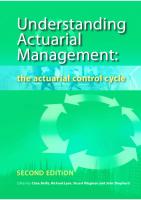 Understanding Actuarial Management: The Actuarial Control Cycle [2 ed.]
 0858130742, 9780858130746