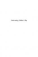 Understanding Children’S Play
 9780231898980