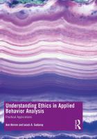 Understanding Ethics in Applied Behavior Analysis: Practical Applications
 1138320617, 9781138320611