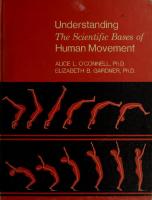 Understanding the scientific bases of human movemen