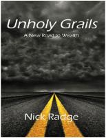 Unholy Grails: A New Road to Wealth
 9780980871210