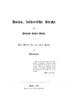 Union, lutherische Kirche und Friedrich Julius Stahl
 9783111592909, 9783111218274