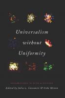 Universalism without Uniformity: Explorations in Mind and Culture
 022650154X, 9780226501543
