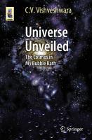 Universe Unveiled: The Cosmos in My Bubble Bath
 3319082124, 9783319082127
