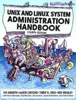 UNIX and Linux system administration handbook [4th ed., 5th printing]
 9780131480056, 0131480057, 4520100054