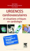 Urgences Cardio-Vasculaires Et Situations Critiques En Cardiologie
 9782294711961, 2294711963