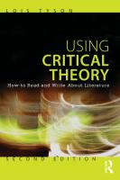 Using Critical Theory: How to Read and Write About Literature
 0415616166, 9780415616164