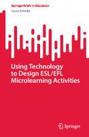 Using Technology to Design ESL/EFL Microlearning Activities
 9819927730, 9789819927739