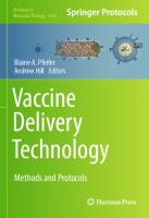 Vaccine Delivery Technology: Methods and Protocols [1st ed.]
 9781071607947, 9781071607954