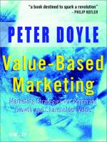 Value-based marketing for bottom-line success: 5 steps to creating customer value
 9780071396561, 0-07-139656-X, 9780071416825, 0-07-141682-X, 9781280300622, 1280300620, 9786610300624, 6610300623