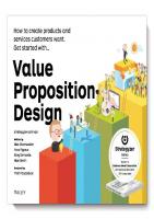 Value Proposition Design: How to Create Products and Services Customers Want
 978-1-118-97310-3