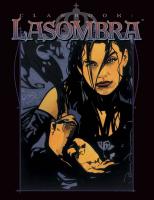 Vampire: The Masquerade Clanbook: Lasombra
 1588462013, 9781588462015