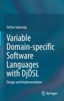 Variable Domain-specific Software Languages with DjDSL: Design and Implementation [1st ed.]
 9783030421519, 9783030421526