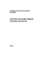 Vector Analysis Versus Vector Calculus   (Instructor Solution Manual, Solutions) [1 ed.]
 9781461421993, 1461421993
