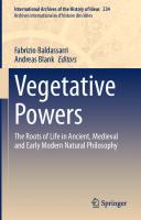 Vegetative Powers: The Roots of Life in Ancient, Medieval and Early Modern Natural Philosophy
 9783030697082, 9783030697099