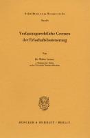 Verfassungsrechtliche Grenzen der Erbschaftsbesteuerung [1 ed.]
 9783428420339, 9783428020331