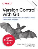 Version Control with Git - (Early Release - RAW & UNEDITED) [3 ed.]
 9781492091196, 9781492091127