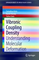 Vibronic Coupling Density: Understanding Molecular Deformation (SpringerBriefs in Molecular Science)
 9811617953, 9789811617959