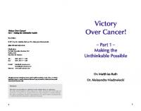 Victory over cancer (Updated Edition)
 9789076332765, 9076332762, 9789076332772, 9076332770