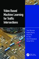 Video Based Machine Learning for Traffic Intersections
 9781032542263, 9781032565170, 9781003431176