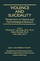 Violence and Suicidality : Perspectives in Clinical and Psychobiological Research : Clinical and Experimental Psychiatry
 9781317772521, 9780876305515