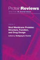 Viral Membrane Proteins: Structure, Function, and Drug Design (Protein Reviews, 1)
 0306484951, 9780306484957
