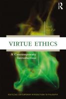 Virtue ethics : a contemporary introduction
 9781135045982, 1135045984
