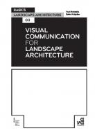 Visual Communication for Landscape Architecture
 9782940496013