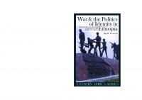 War and the Politics of Identity in Ethiopia: The Making of Enemies and Allies in the Horn of Africa (Eastern Africa Series, 2)
 184701612X, 9781847016126