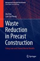 Waste Reduction in Precast Construction: Using Lean and Shared Mental Models [1st ed.]
 9789811587986, 9789811587993